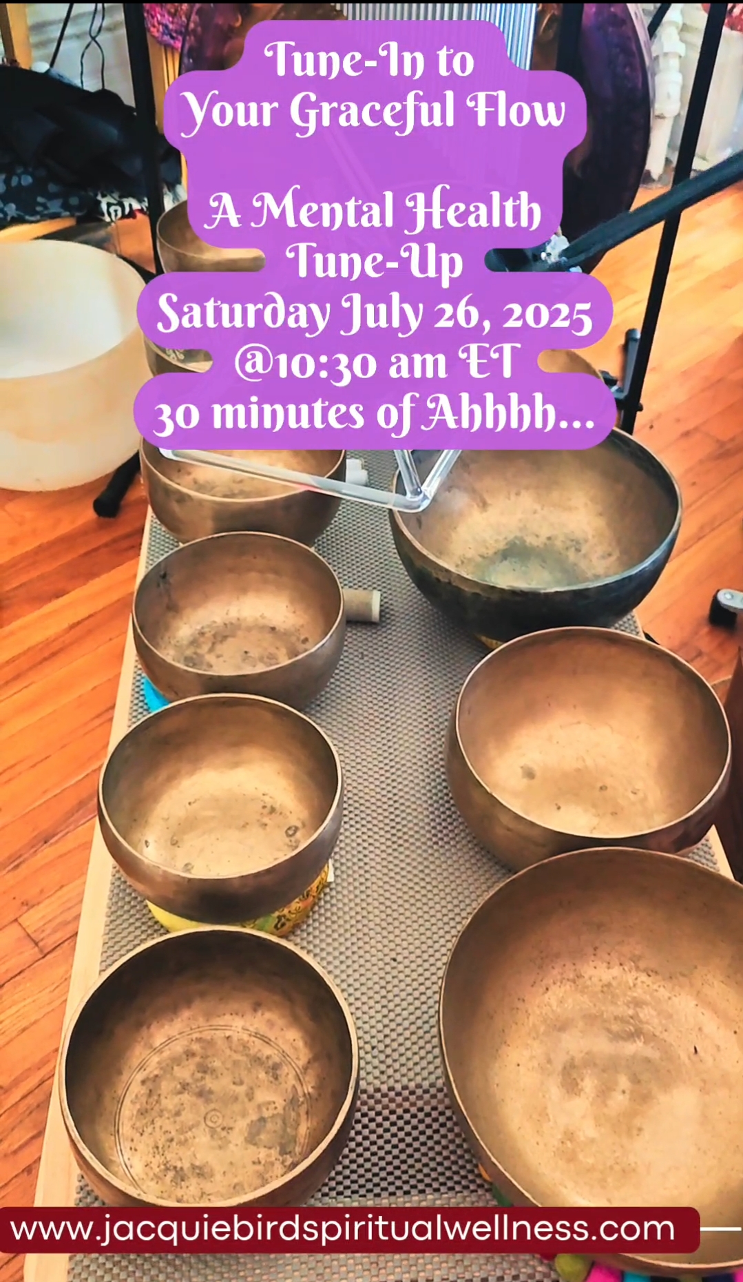 Tune-In to Your Graceful Flow--A Mental Health Tune-Up Guided Meditation with Sound Healing
